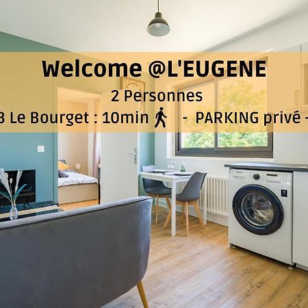 Апартаменти L'Eugene - 10Min Du Rer B Le Bourget, Parking, Wifi Дрансі Екстер'єр фото